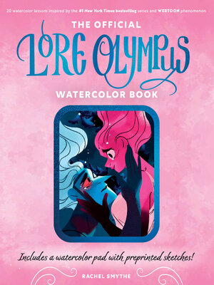 cover image of The Official Lore Olympus Watercolor Book